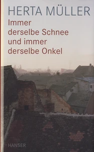 Immer Derselbe Schnee Und Immer Derselbe Onkel