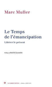 Le temps de l'émancipation