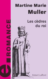 Les Cedres Du Roi