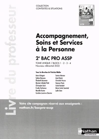 Accompagnement, soins et services à la personne 2e Bac Pro ASSP