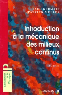 Introduction A La Mecanique Des Milieux Continus. 2eme Edition
