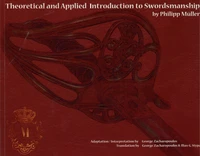 Theoretical and Applied Introduction to Swordsmanship