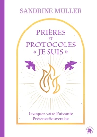 Prières et protocoles "Je suis"