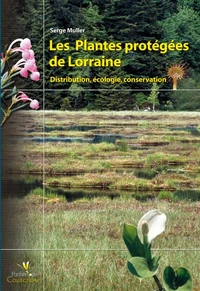 Les Plantes protégées de Lorraine