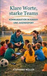 Klare Worte, starke Teams