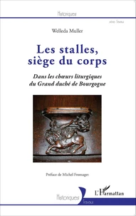 Les stalles, siège du coprs