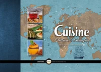 Cuisine d'Ailleurs & d'Autrefois