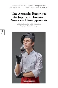 Une approche empirique du jugement humain