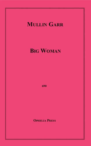 Big Woman