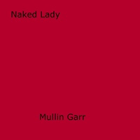Mullin Garr - Naked Lady.