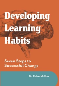 Developing Learning Habits