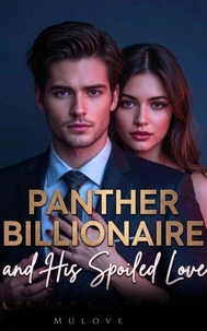 Panther Billionaire and His Spoiled Love