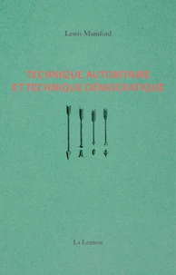 Technique autoritaire et technique démocratique