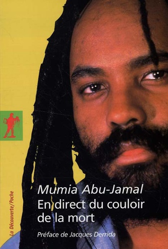 Mumia Abu-Jamal - En direct du couloir de la mort.