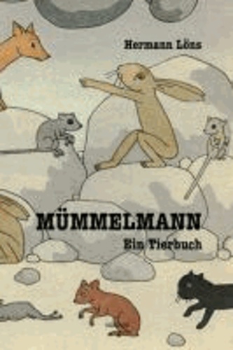Mümmelmann - Ein Tierbuch.
