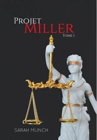 Projet Miller, partie 1