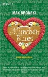 München Blues - Kriminalroman.