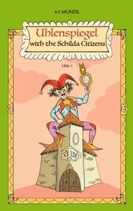 Uhlenspiegl with the Schilda Citizens