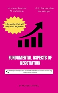  Muneer Ahmed - Fundamental Aspects Of Negotiations - Series 1, #1.