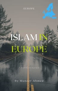  Muneer Ahmed - Islam In Europe - Series 1, #1.