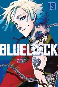 Yusuke Nomura et Muneyuki Kaneshiro - Blue Lock 19 : Blue Lock T19.