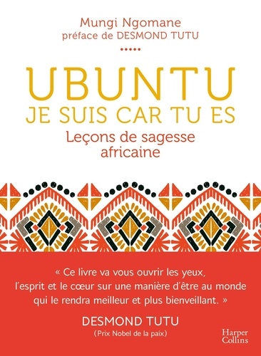 Ubuntu, je suis car tu es. Leçon de sagesse africaine