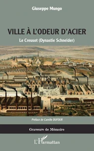 Ville à l'odeur d'acier