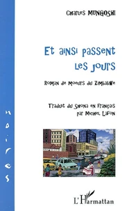 Et ainsi passent les jours