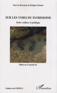 Sur les voies du patrimoine