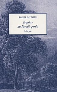 Esquisse du Paradis perdu