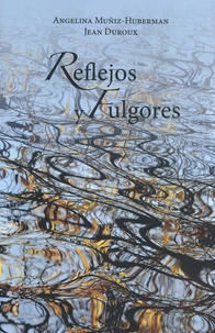 Reflejos y fulgores