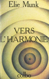 Vers l'harmonie