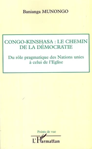 Congo-Kinshasa : le chemin de la démocratie