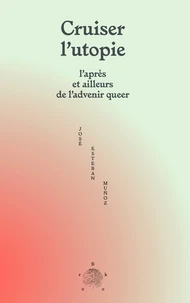 Cruiser l'utopie