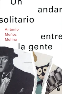 Un andar solitario entre la gente