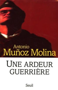 "Une ardeur guerrière"