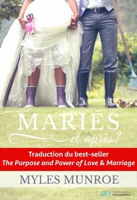 Mariés et après ?