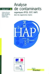 Analyse des contaminants organiques (PCB, OCP, HAP) dans les organismes marins