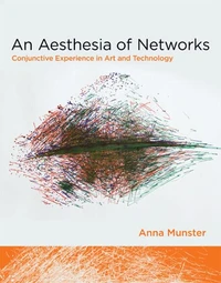 An Aesthesia of Networks