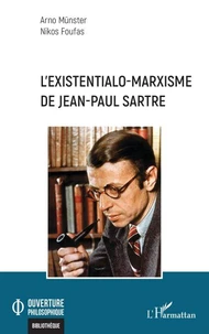 L'existentialo-marxisme de Jean-Paul Sartre