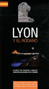 Lyon y el Rodano