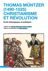Thomas Müntzer (1490-1525), christianisme et révolution