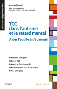 Les TCC dans l'autisme et le retard mental