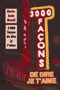 3000 façons de dire je t'aime