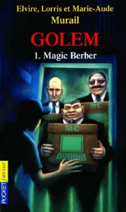 Golem Tome 1 : Magic Berber