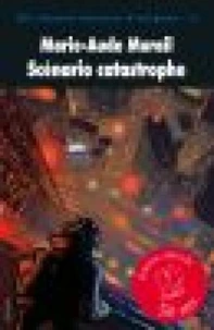 Scénario catastrophe