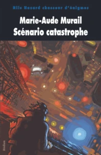 Scénario catastrophe