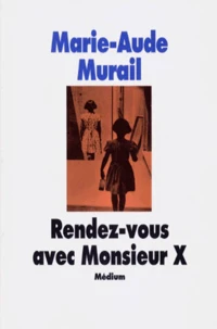 Rendez-vous avec monsieur X
