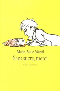 Sans sucre, merci