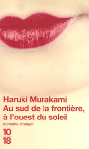 Au Sud De La Frontiere, A L'Ouest Du Soleil